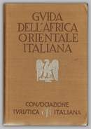 Guida Dell'Africa Orientale Italiana
