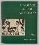 Voyage du Roi au Congo